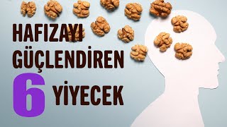 Beyni Güçlendiren ve Hafızaya İyi Gelen 6 Besin | Sağlıklı Yaşam Sırları