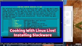 Installing SlackWare Linux, the oldest continually maintained Linux distribution!