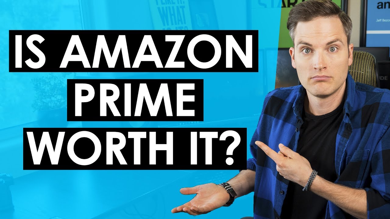 Is Amazon Prime Worth It? (10 Amazon Prime Benefits) - YouTube