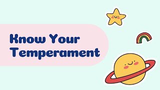 Know Your Temperament