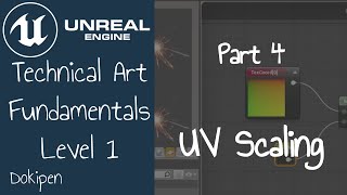 UV Scaling - Technical Art Fundamentals in Unreal Engine, Level 1 Part 4