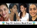 Top 50 Indian Actress Without Makeup | Indian Actress Without Makeup Real Face