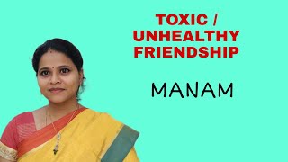 TOXIC / UNHEALTHY FRIENDSHIP |DR.KAVITHA RAJARAM |PSYCHOLOGY TAMIL