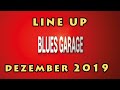 Blues Garage - Programm -  Dezember 2019