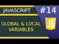 Global & Local Variables - #14 JavaScript tutorial for Beginners