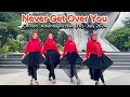 Never Get Over You - Line dance | Level : Advanced | Choreo : Amanda Rizzello (FR) - July 2024