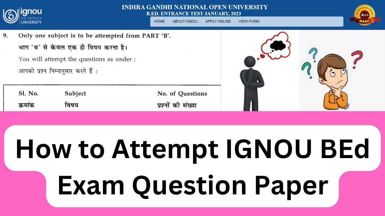 IGNOU BEd Exam | How To Attempt IGNOU BEd Exam Question Paper | IGNOU ...