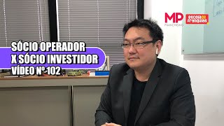 Sócio Operador X Sócio Investidor