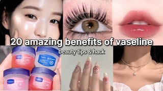 amazing benefits of Vaseline beauty tips and tricks 🎀