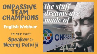 #ONPASSIVE TEAM CHAMPIONS - 15 SEP - TODAY'S ENGLISH WEBINAR