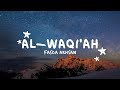 Q.S. Al-Waqiah (Ayat 1-96) | Fasda Akhsan