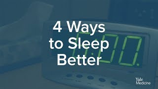 #FourThings To Improve Your Sleep