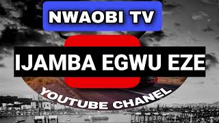 IJAMBA EGWU EZE 01 @nwaobichinonso2812