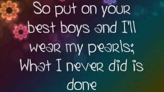 If I Die Young-The Band Perry-LYRICS! :)