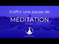 s offrir une pause de mÉditation relaxation 🎧🎙 cédric michel