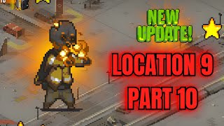 NEW UPDATE PLAYING LOCATION 9 (PART 10) - Dead Ahead Zombie Warfare