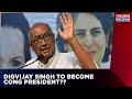 Senior Congress Leader Digvijay Singh Emerges New Choice Of Gandhis,