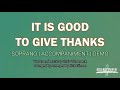 It is Good to Give Thanks | Soprano | Piano