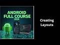 (221) Creating Layouts in Android Studio | Android UI Design Tutorial