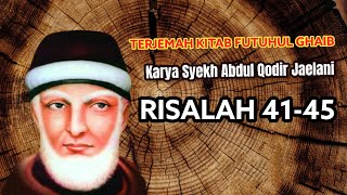 TERJEMAH KITAB FUTUHUL GHAIB RISALAH  41-45