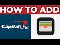 How To Add Capital One Card To Apple Wallet (2024)