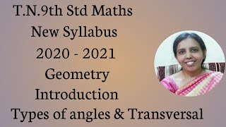 T.N.9th Std Maths   Geometry  Introduction | Types of Angles.