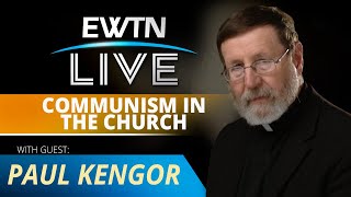 EWTN Live - 2023-03-29 - Paul Kengor