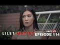 Lilet Matias, Attorney-At-Law: Feliz is affected by her neighbor’s gossip! (Episode 114 - Part 1/3)