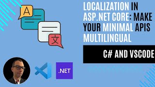 Localization in ASP.NET Core: Make Your Minimal APIs Multilingual