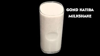 Gond Katira Milkshake | Gond Katira Recipe | गोंद कतीरा मिल्कशेक | Summer Drink | Rajan Singh Jolly