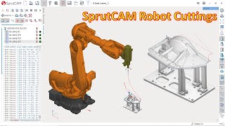 SprutCAM Robot Tutorial #4 | Robot Cutting Laser SprutCAM Multiaxis Toolpath Cutting