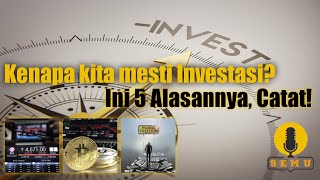 5 Alasan pentingnya Investasi, Masa depan terlihat cerah!!!