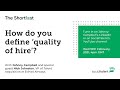 How do you define 'quality of hire'? | with Nick Johnston