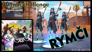 Fortnite: 30 min challenge