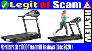 Nordictrack c1000 Treadmill Reviews {Dec 2020} Another Scam Product or Legit? Watch Video Now!