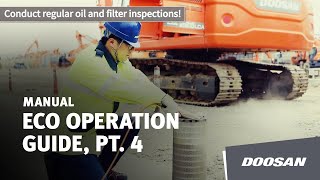 Doosan Eco Operation Guide, Pt. 4