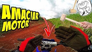 COMO AMACIAR O MOTOR DA MOTO