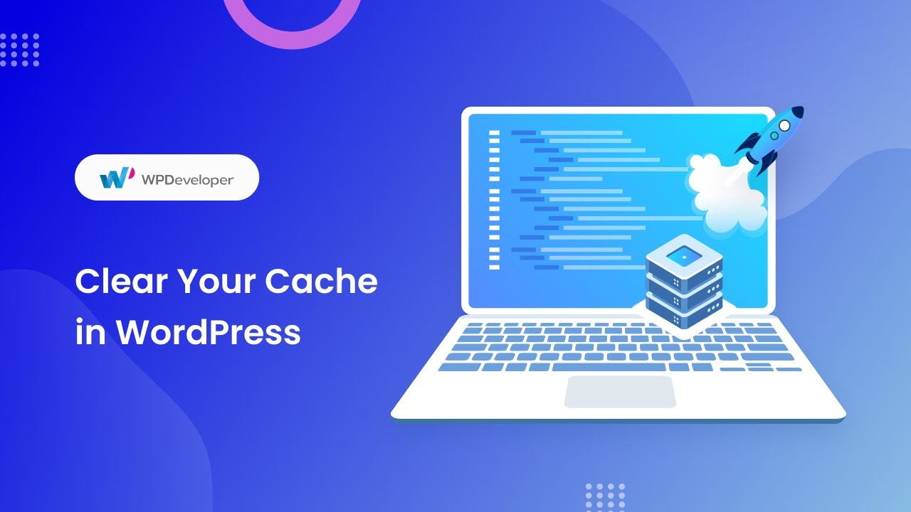 How To Clear WordPress Cache: 3 Easy Ways - YouTube