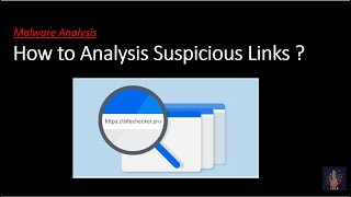 Analysis any suspicious malware/Phishing URL without Opening