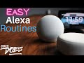 How to Use Alexa Routines to Make Life Easier