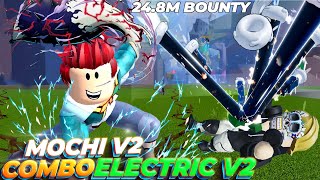 COMBO MOCHI V2 + ELECTRIC V2 NÂNG CẤP TỐI THƯỢNG BLOX FRUIT SĂN 24.8M BOUNTY QUÁ DỄ