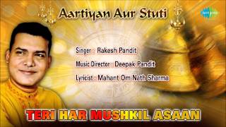 Teri Har Mushkil Asaan | Hindi Devotional Song | Rakesh Pandit