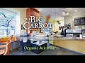 The Big Carrot Organic Juice Bar