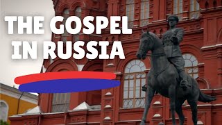 Unto All the World: The Gospel in Russia