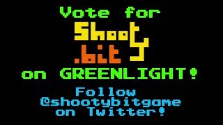 Shooty Bit Greenlight Trailer
