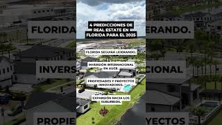 🏡 4 Predicciones de Real Estate en Florida para el 2025 🌴✨