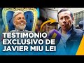 Testimonio exclusivo de Javier Miu Lei revela vínculos y favores que lo unieron a 'Chibolín'