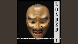 Loaded 7