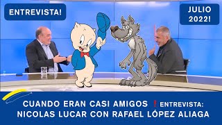 🔴CUANDO ERAN AMIGOS ENTREVISTA A RAFAEL LOPEZ ALIAGA  POR NICOLÁS LÚCAR EN JULIO 3 DEL 2022