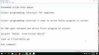 Elixir Programming Tutorial for absolute beginner : Tutorial 1-How to write hello World in elixir